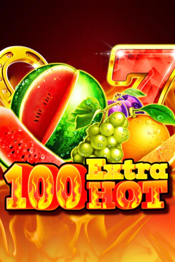 Играть 100 Extra Hot без регистрации | Вулкан Неон бесплатные игры