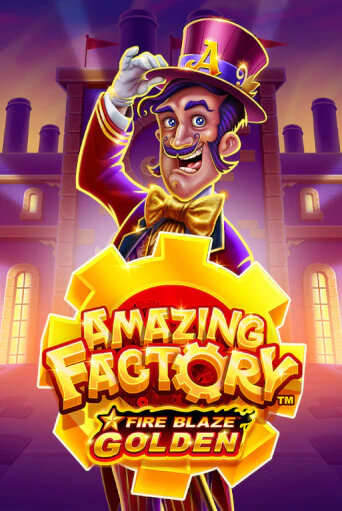 Играть Fire Blaze Golden: Amazing Factory без регистрации | Вулкан Неон бесплатные игры