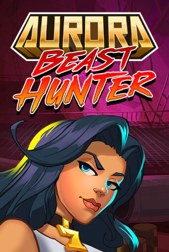 Играть Aurora Beast Hunter без регистрации | Вулкан Неон бесплатные игры