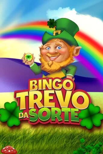 Играть Bingo Trevo da Sorte без регистрации | Вулкан Неон бесплатные игры