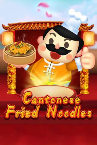 Играть Cantonese Fried Noodles без регистрации | Вулкан Неон бесплатные игры