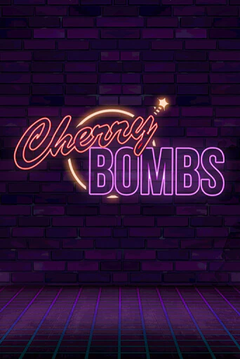 Играть Cherry Bombs без регистрации | Вулкан Неон бесплатные игры