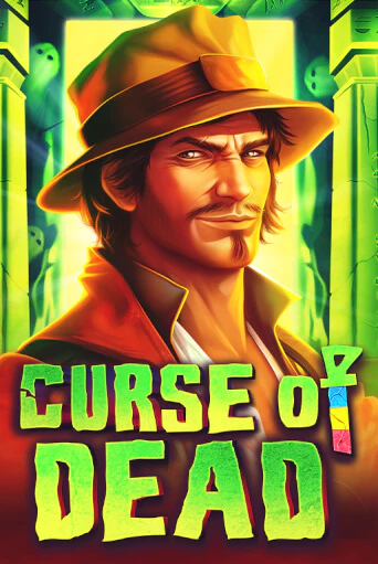 Играть Curse of Dead без регистрации | Вулкан Неон бесплатные игры