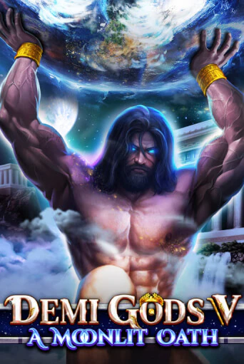 Играть Demi Gods V - A Moonlit Oath без регистрации | Вулкан Неон бесплатные игры