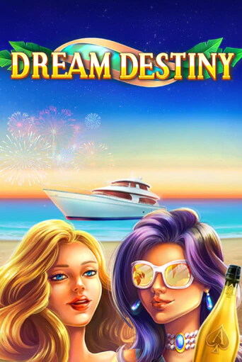 Играть Dream Destiny без регистрации | Вулкан Неон бесплатные игры