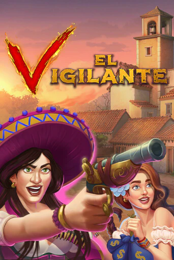 Играть El Vigilante без регистрации | Вулкан Неон бесплатные игры