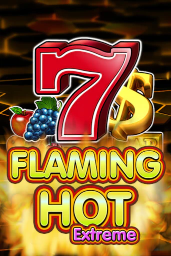 Играть Flaming Hot Extreme без регистрации | Вулкан Неон бесплатные игры