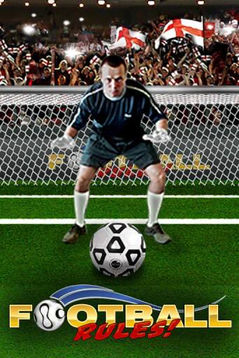 Играть Football Rules без регистрации | Вулкан Неон бесплатные игры
