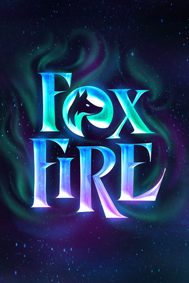 Играть FoxFire без регистрации | Вулкан Неон бесплатные игры