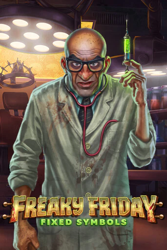 Играть Freaky Friday Fixed Symbols без регистрации | Вулкан Неон бесплатные игры