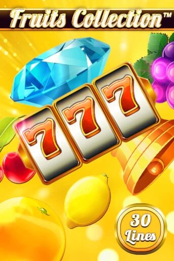 Играть Fruits Collection – 30 Lines без регистрации | Вулкан Неон бесплатные игры