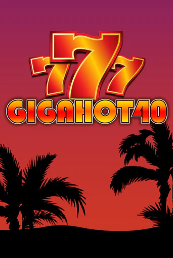 Играть Giga Hot 40 без регистрации | Вулкан Неон бесплатные игры
