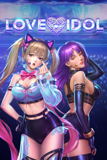 Играть Love Idol без регистрации | Вулкан Неон бесплатные игры