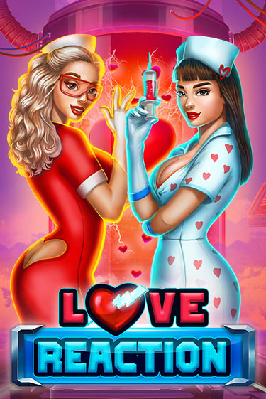 Играть Love Reaction без регистрации | Вулкан Неон бесплатные игры