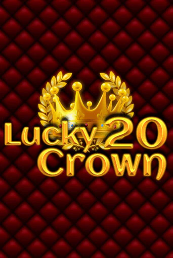 Играть Lucky Crown 20 без регистрации | Вулкан Неон бесплатные игры