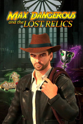 Играть Max Dangerous and the Lost Relics без регистрации | Вулкан Неон бесплатные игры