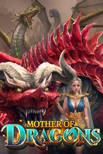 Играть Mother of Dragons без регистрации | Вулкан Неон бесплатные игры
