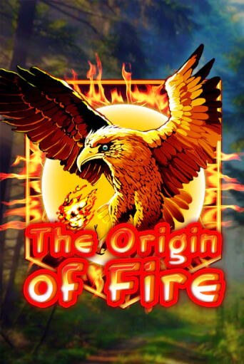 Играть Origin Of Fire без регистрации | Вулкан Неон бесплатные игры