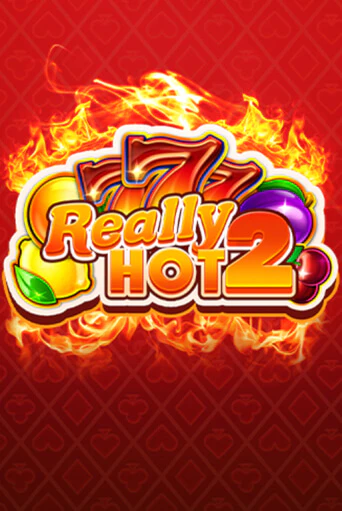 Играть Really Hot 2 без регистрации | Вулкан Неон бесплатные игры