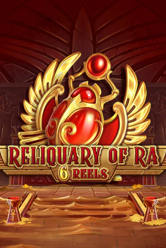 Играть Reliquary Of Ra 6 Reels без регистрации | Вулкан Неон бесплатные игры