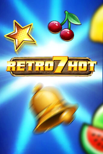Играть Retro 7 Hot без регистрации | Вулкан Неон бесплатные игры