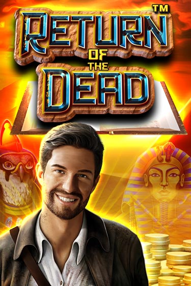 Играть Return of the Dead без регистрации | Вулкан Неон бесплатные игры