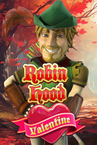 Играть Robin Hood Valentine без регистрации | Вулкан Неон бесплатные игры