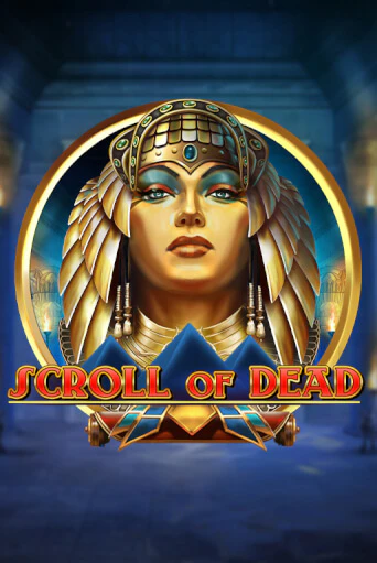 Играть Scroll of Dead без регистрации | Вулкан Неон бесплатные игры