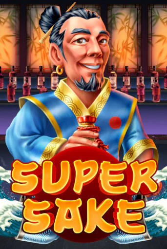 Играть Super Sake без регистрации | Вулкан Неон бесплатные игры