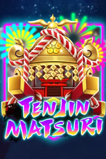 Играть Ten Jin Matsuri без регистрации | Вулкан Неон бесплатные игры