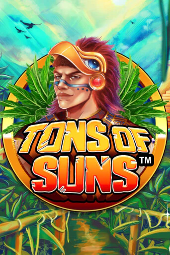Играть Tons of Suns без регистрации | Вулкан Неон бесплатные игры