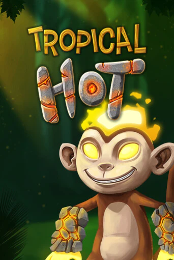 Играть Tropical Hot без регистрации | Вулкан Неон бесплатные игры