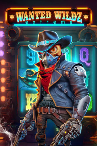 Играть Wanted Wildz Extreme без регистрации | Вулкан Неон бесплатные игры