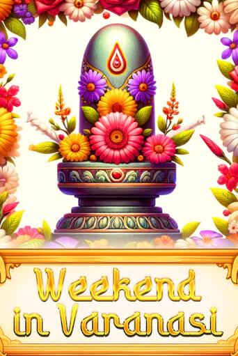 Играть Weekend in Varanasi без регистрации | Вулкан Неон бесплатные игры