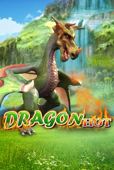 Играть Dragon Hot без регистрации | Вулкан Неон бесплатные игры