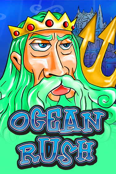 Играть Ocean Rush без регистрации | Вулкан Неон бесплатные игры