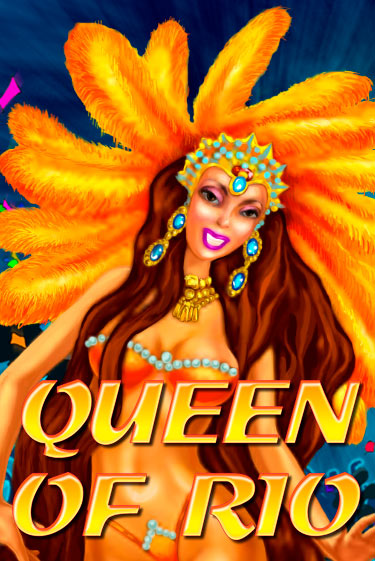 Играть Queen Of Rio без регистрации | Вулкан Неон бесплатные игры